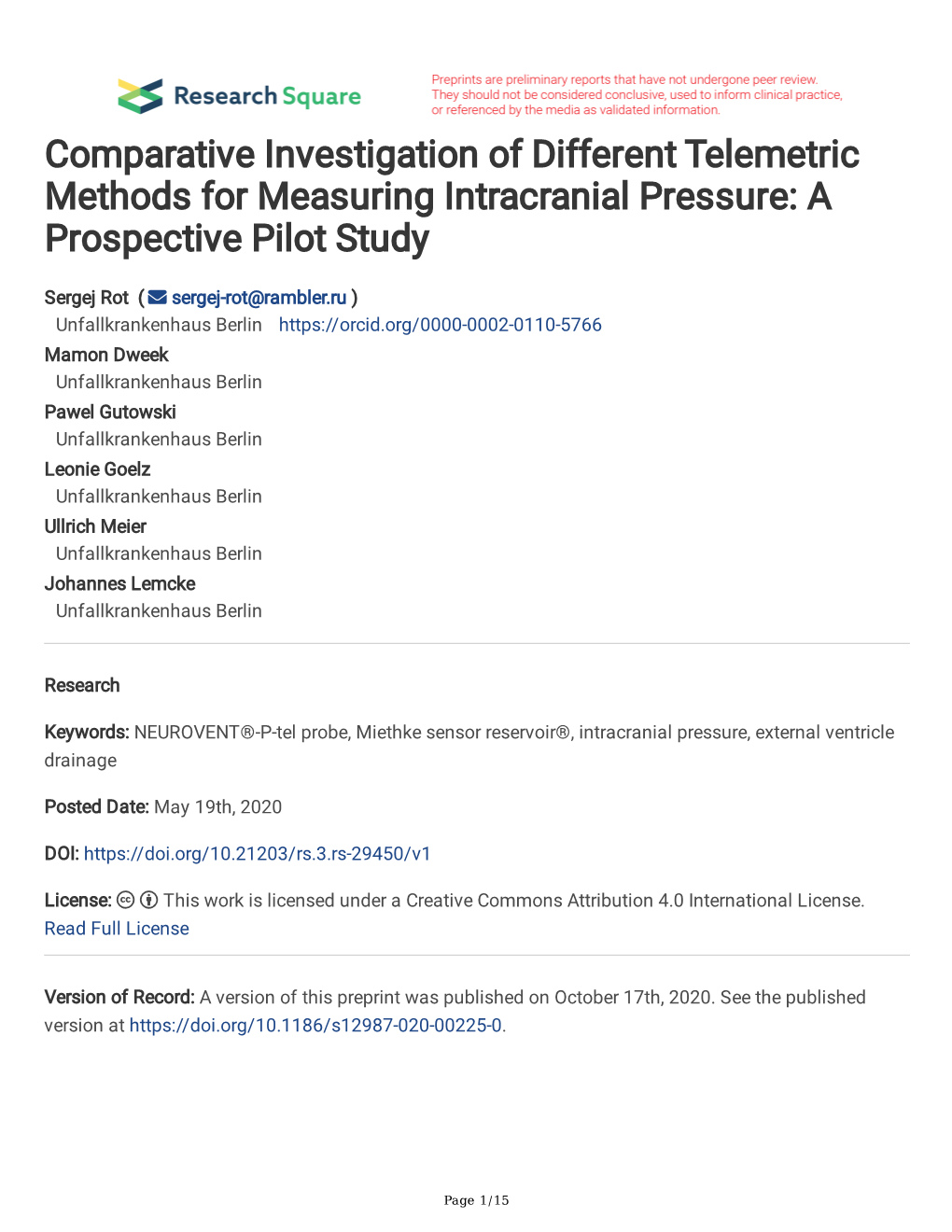 Comparative Investigation of Different Telemetric Methods for Measuring Intracranial Pressure: a Prospective Pilot Study