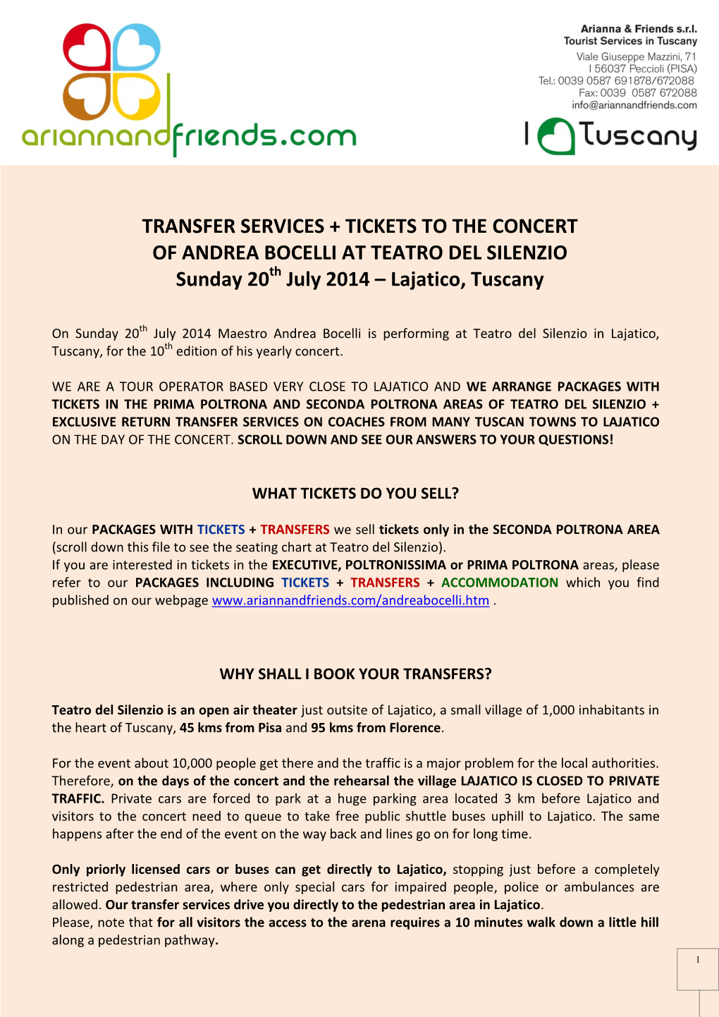 TRANSFER SERVICES + TICKETS to the CONCERT of ANDREA BOCELLI at TEATRO DEL SILENZIO Sunday 20Th July 2014 – Lajatico, Tuscany