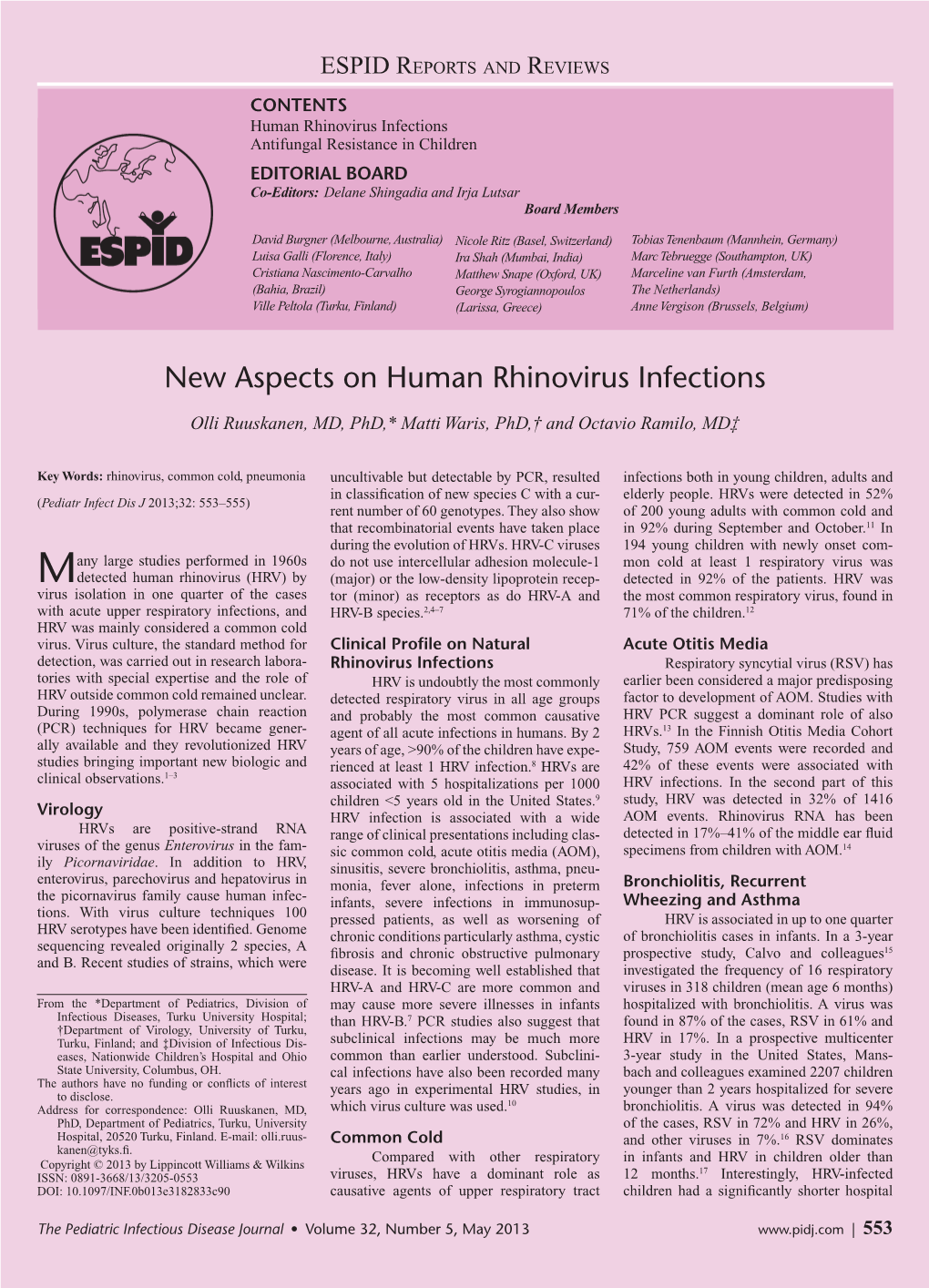 New Aspects on Human Rhinovirus Infections