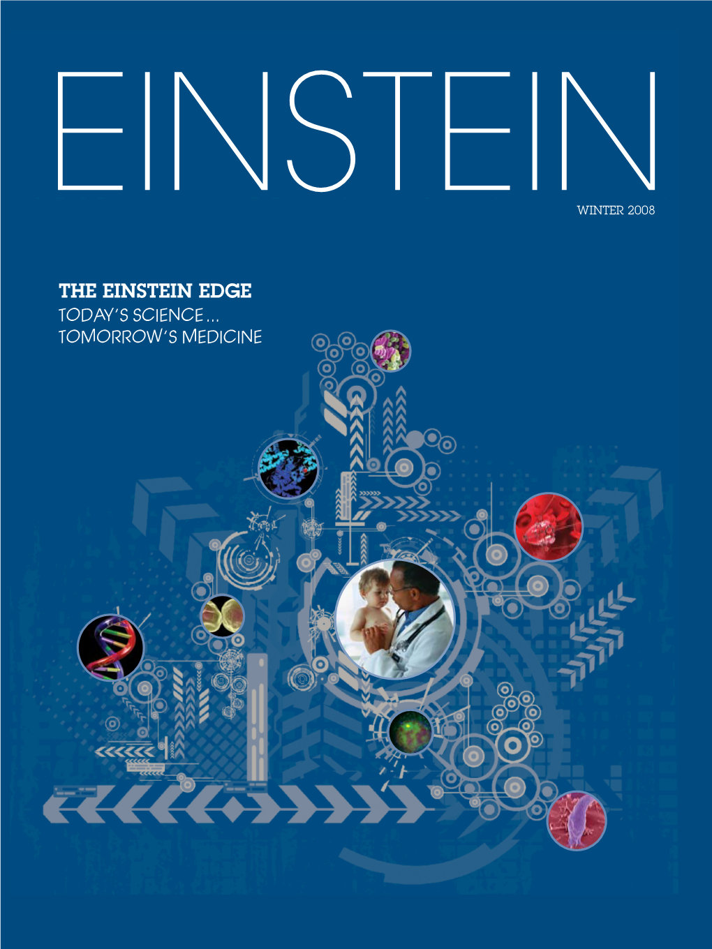THE Einstein EDGE TODAY’S SCIENCE