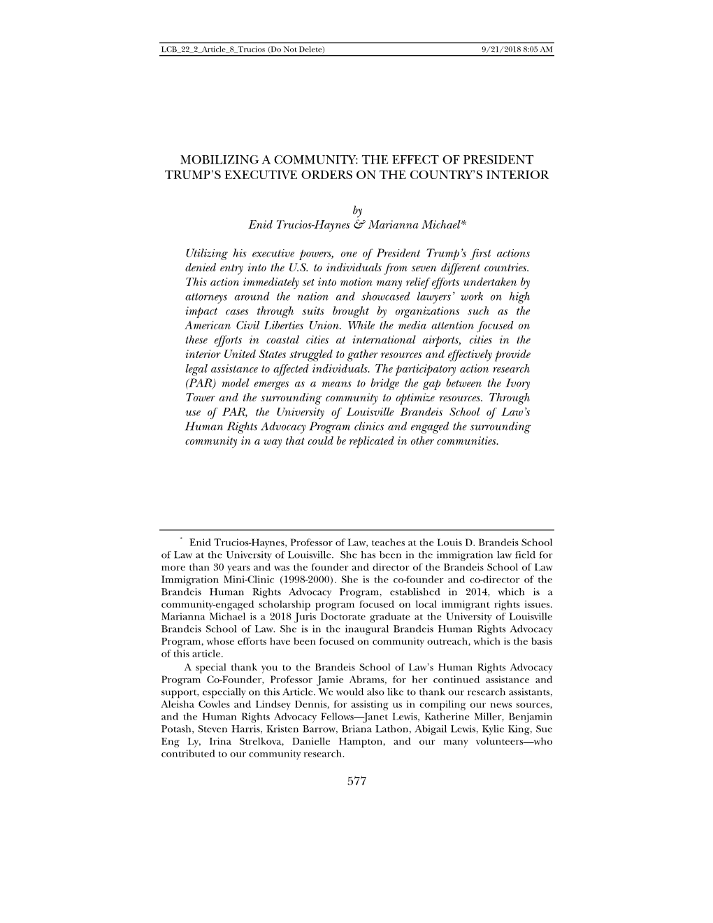 Mobilizing a Community: the Effect of President Trump's Executive Orders