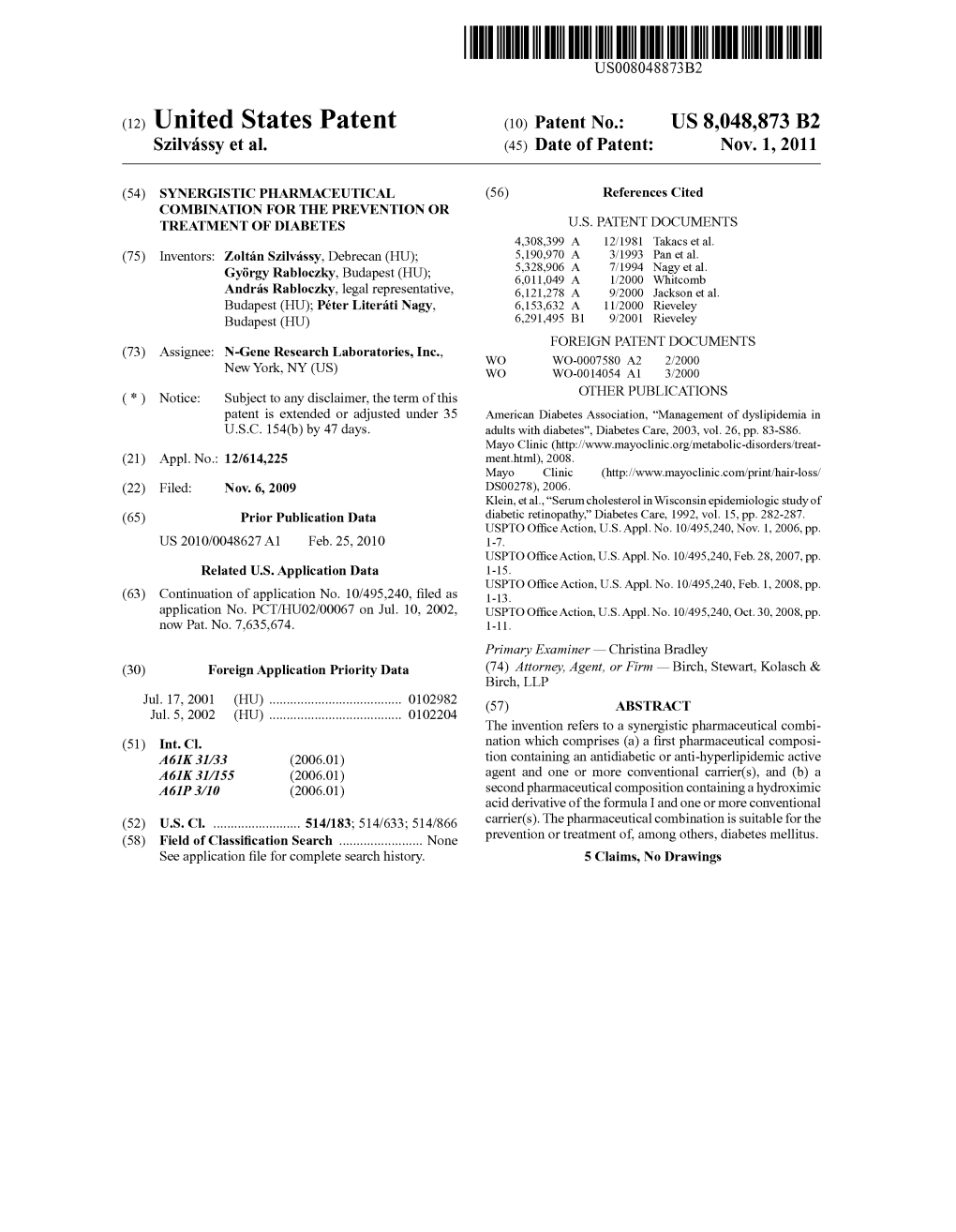 (12) United States Patent (10) Patent No.: US 8,048,873 B2 Szilvássy Et Al