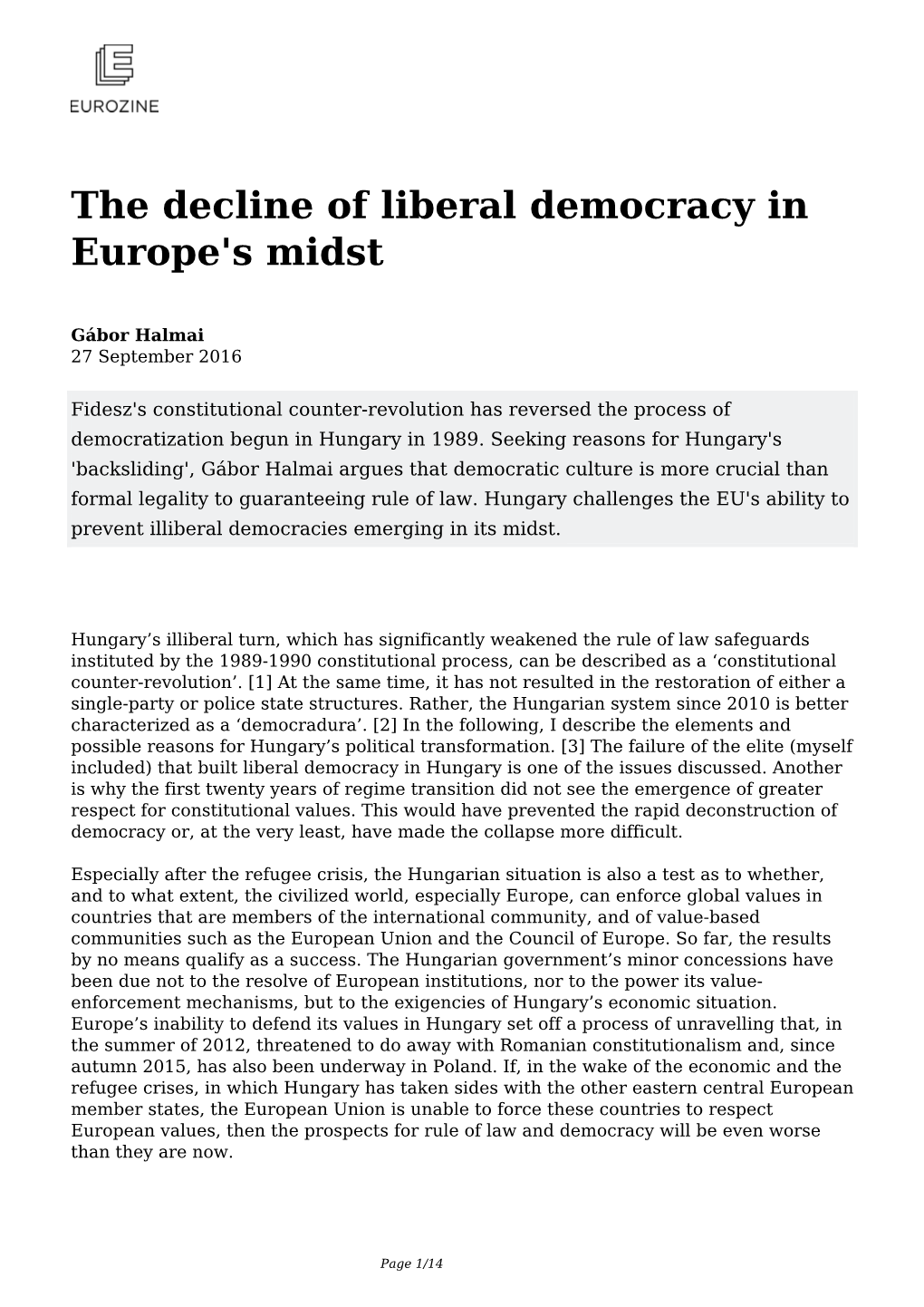 The Decline of Liberal Democracy in Europe's Midst