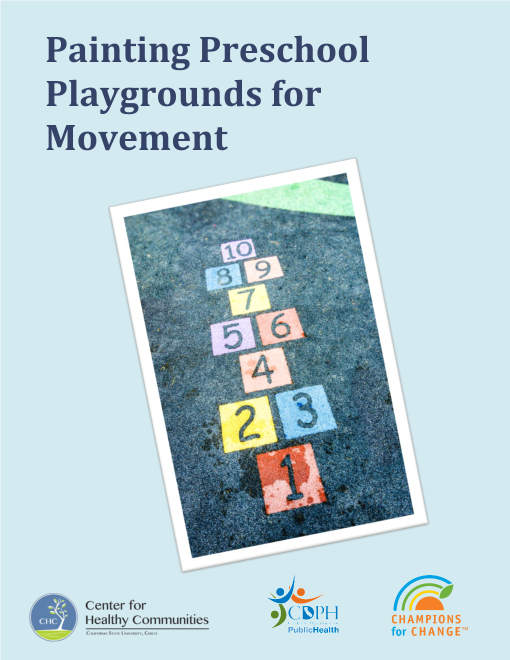 Painting Preschool Playgrounds for Movement