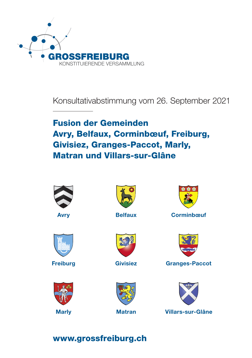 Fusion Der Gemeinden Avry, Belfaux, Corminbœuf, Freiburg, Givisiez, Granges-Paccot, Marly, Matran Und Villars-Sur-Glâne