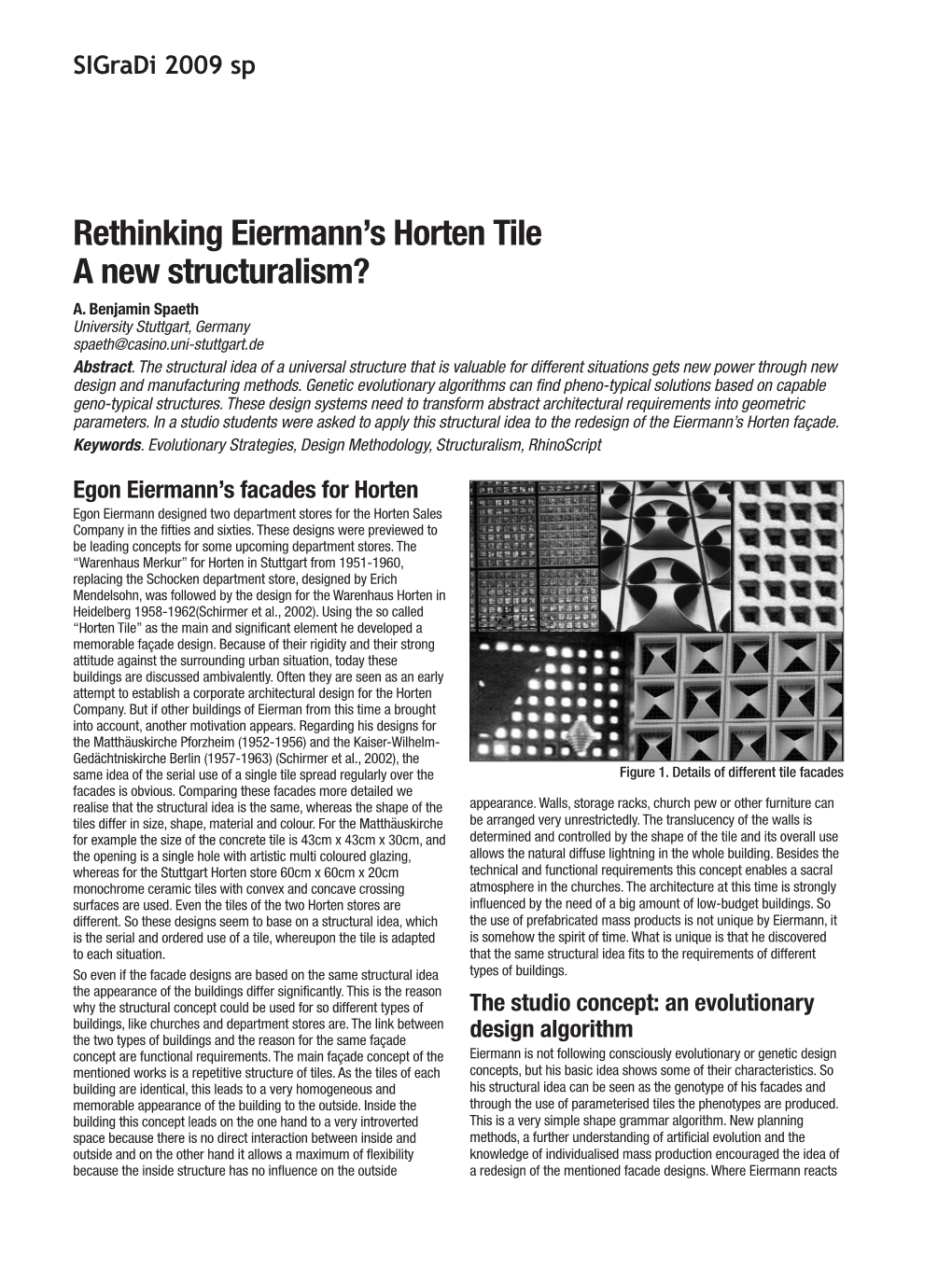 Rethinking Eiermann's Horten Tile a New Structuralism?