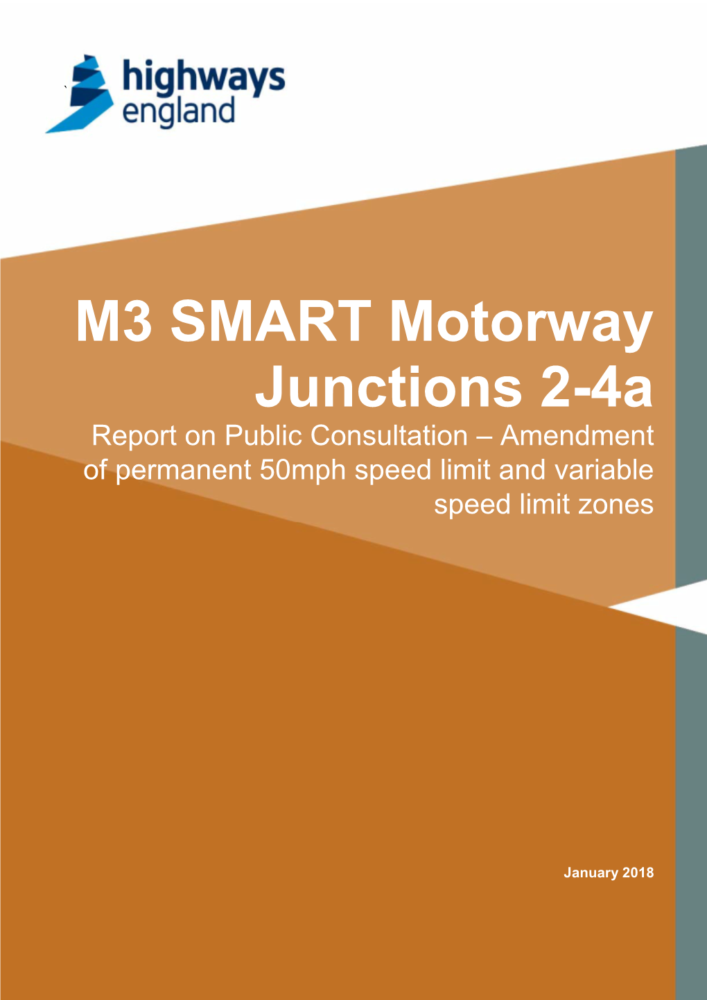 M3 SMART Motorway Junctions 2-4A Report on Public Consultation – Amendment of Permanent 50Mph Speed Limit and Variable Speed Limit Zones