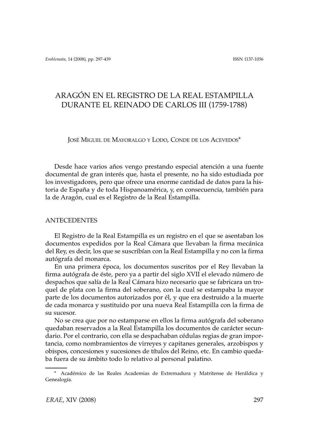 Aragón En El Registro De La Real Estampilla Durante El Reinado De Carlos Iii (1759-1788)
