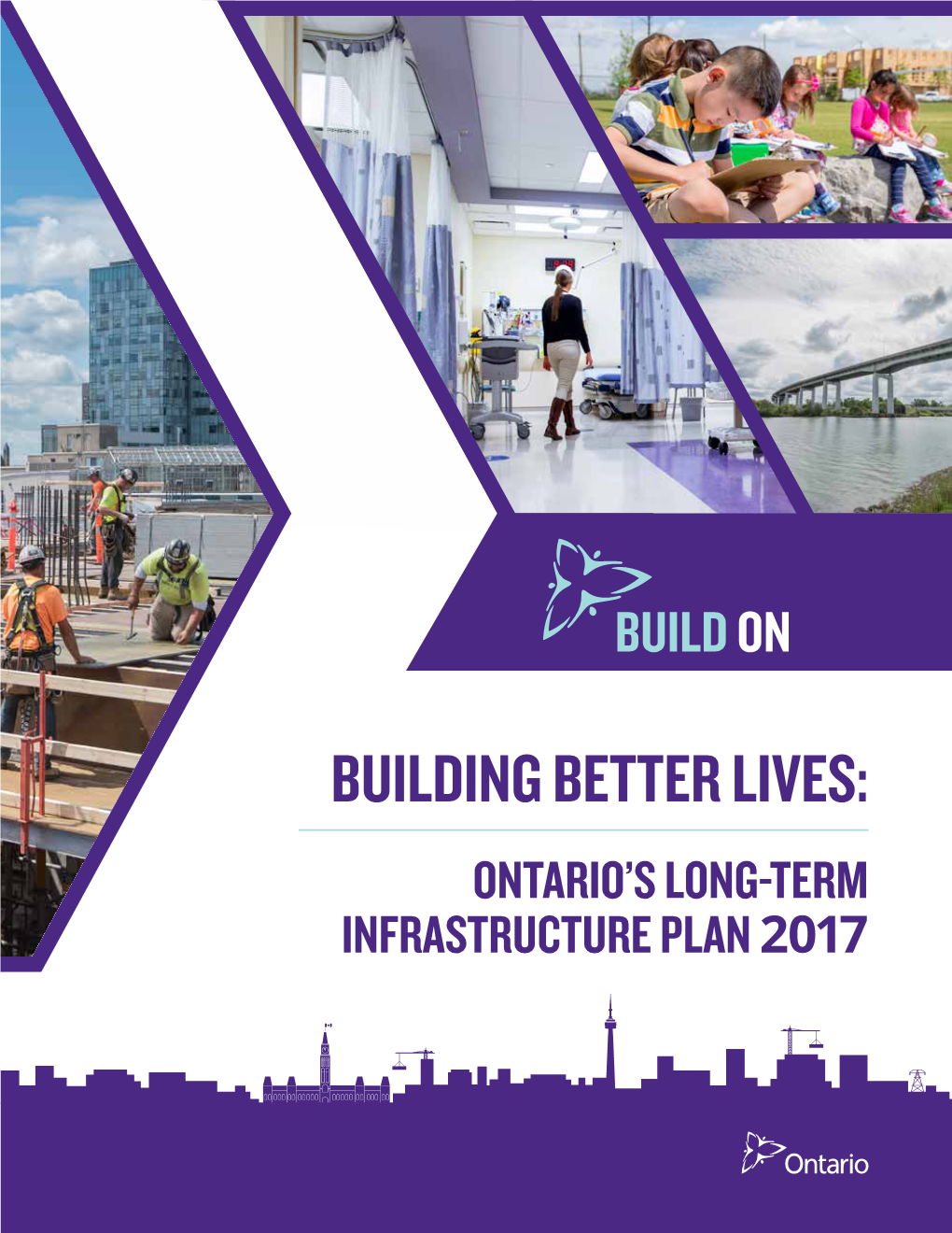 Ontario's Long-Term Infrastructure Plan 2017