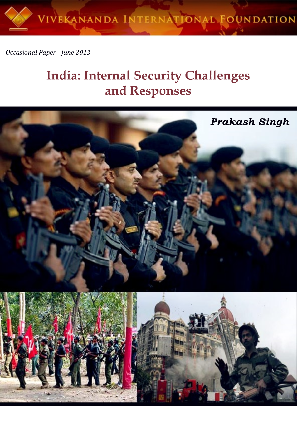 India Internal Security Challenges and Responses