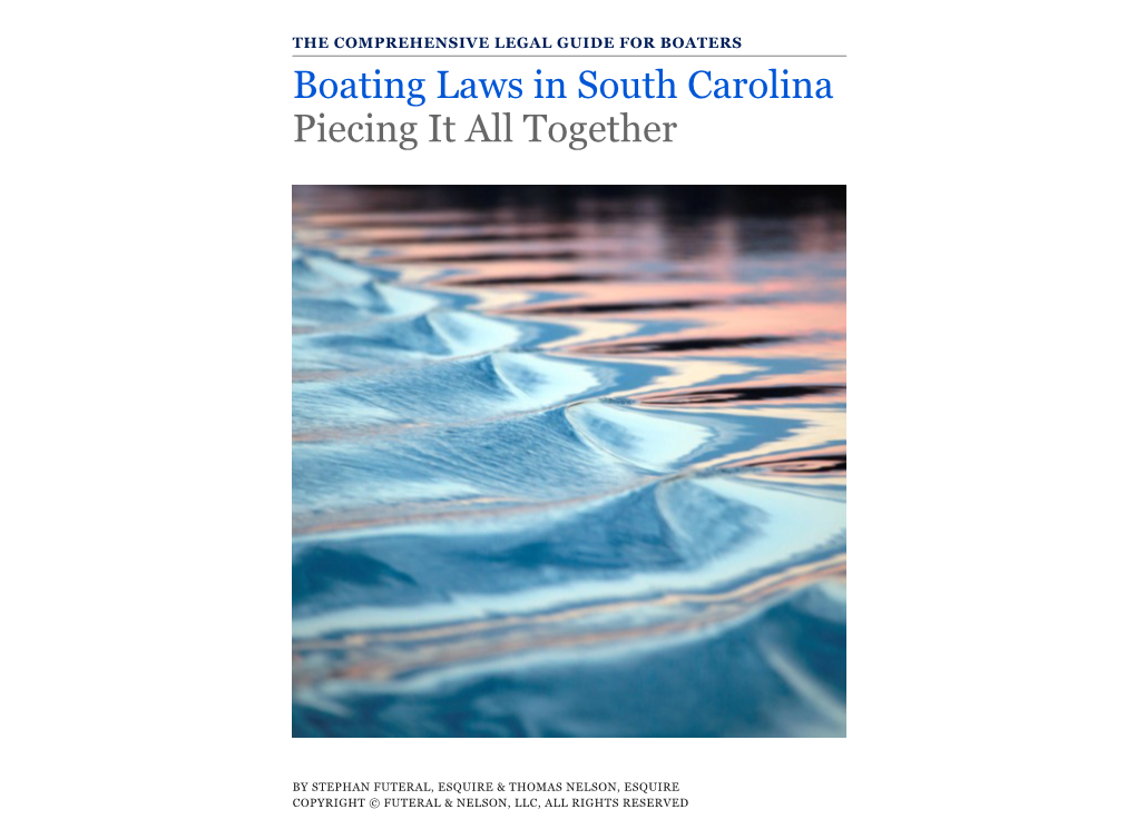 Boating Laws in South Carolina Piecing It All Together