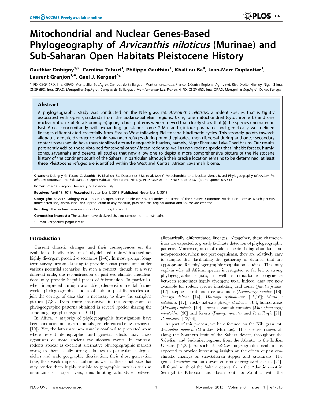 Mitochondrial and Nuclear Genes-Based Phylogeography of Arvicanthis Niloticus (Murinae) and Sub-Saharan Open Habitats Pleistocene History