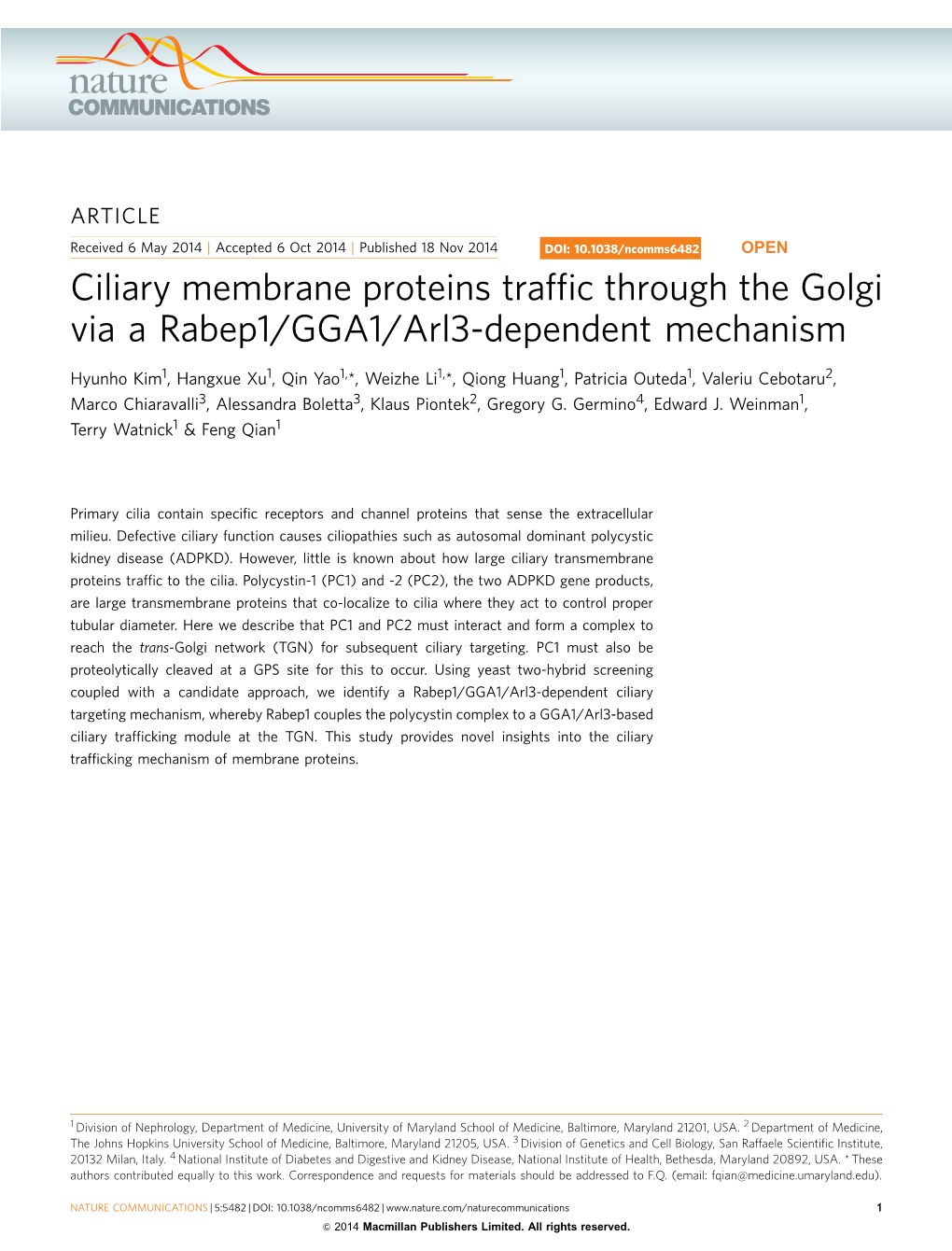 Ciliary Membrane Proteins Traffic Through the Golgi Via a Rabep1