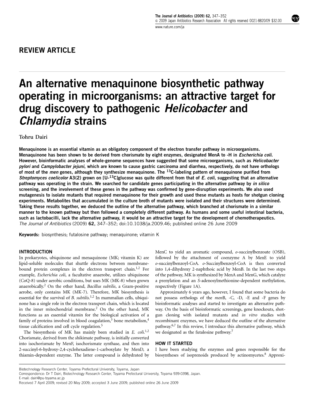 An Alternative Menaquinone Biosynthetic Pathway Operating in Microorganisms: an Attractive Target for Drug Discovery to Pathogenic Helicobacter and Chlamydia Strains