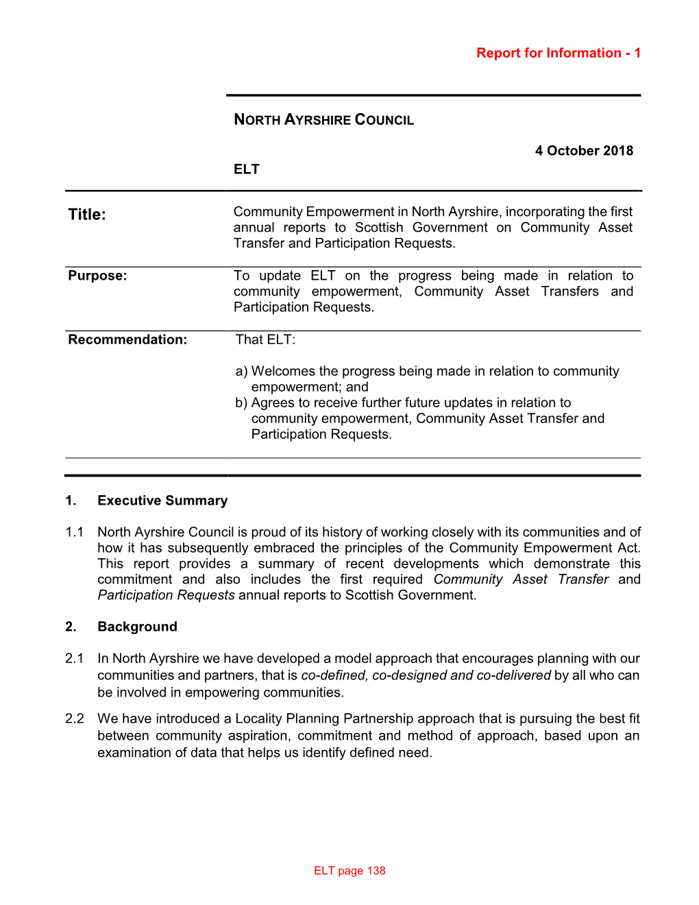 Title: Community Empowerment in North Ayrshire, Incorporating the First Annual Reports to Scottish Government on Community Asset Transfer and Participation Requests