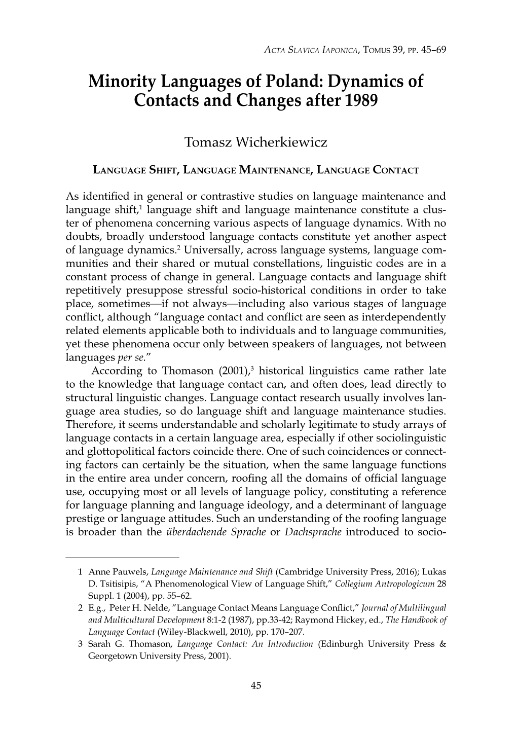 Minority Languages of Poland: Dynamics of Contacts and Changes After 1989