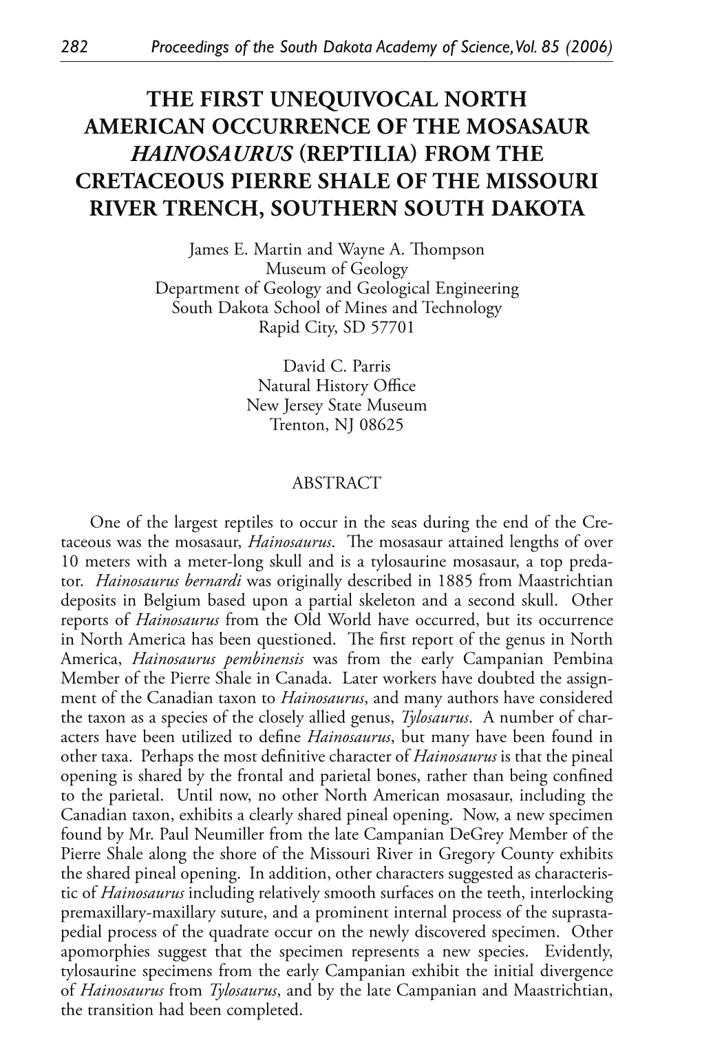 From the Cretaceous Pierre Shale of the Missouri River Trench, Southern South Dakota