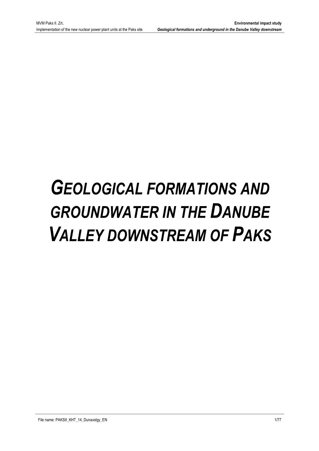 Geological Formations and Groundwater in the Danube Valley Downstream of Paks