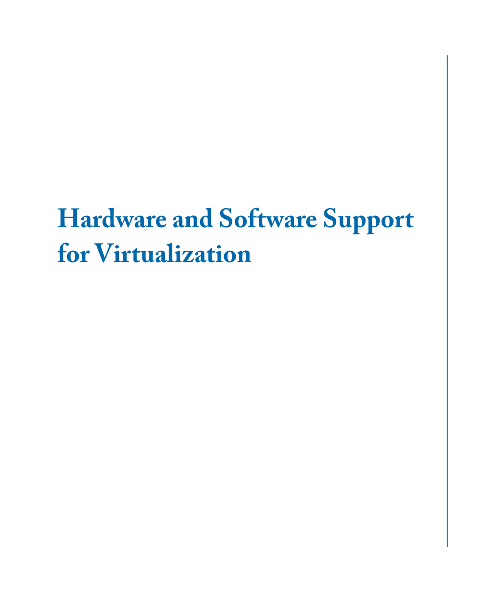 Hardware and Software Support for Virtualization Synthesis Lectures on Computer Architecture