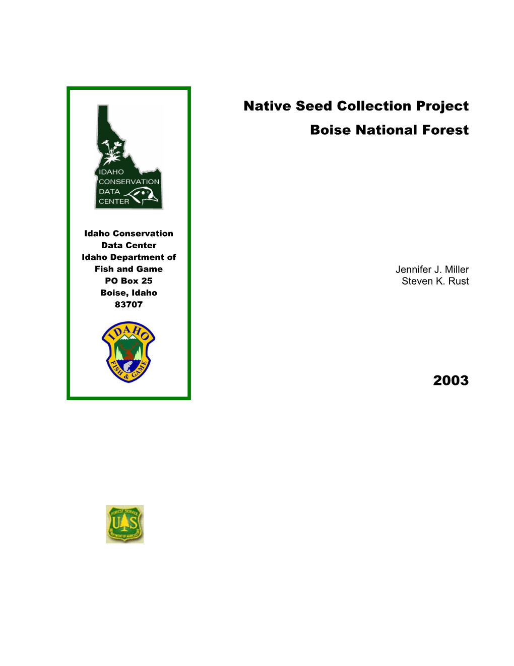 Native Seed Collection Project Boise National Forest