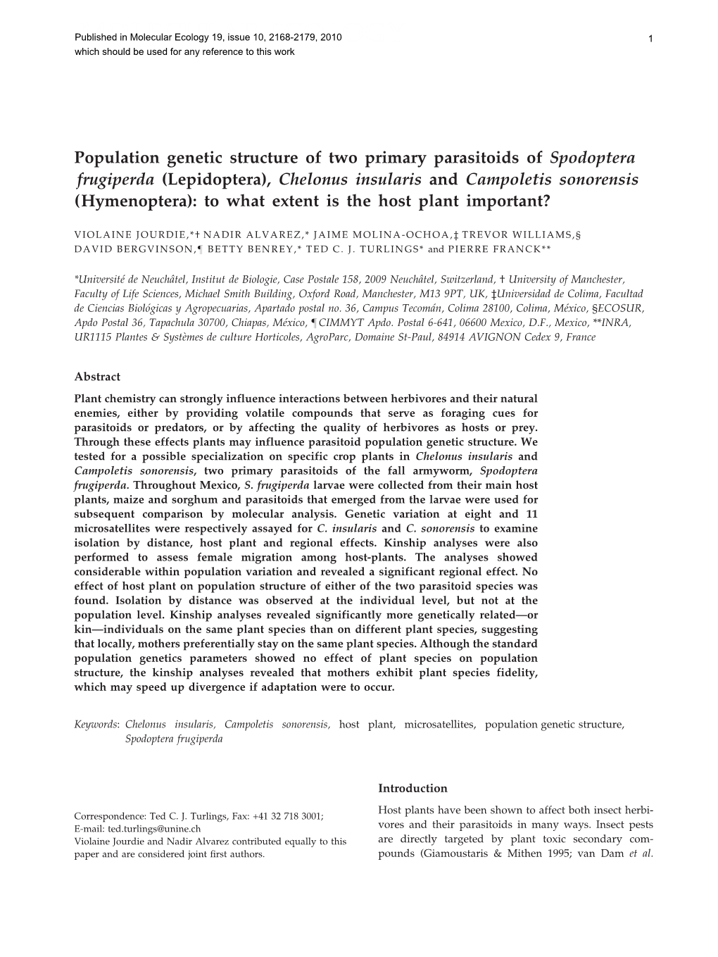 Population Genetic Structure of Two Primary Parasitoids of Spodoptera Frugiperda (Lepidoptera), Chelonus Insularis and Campoleti