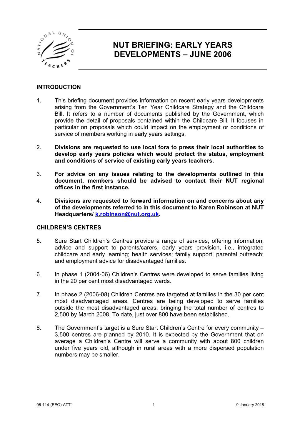 Nut Briefing: Early Years Developments June 2006