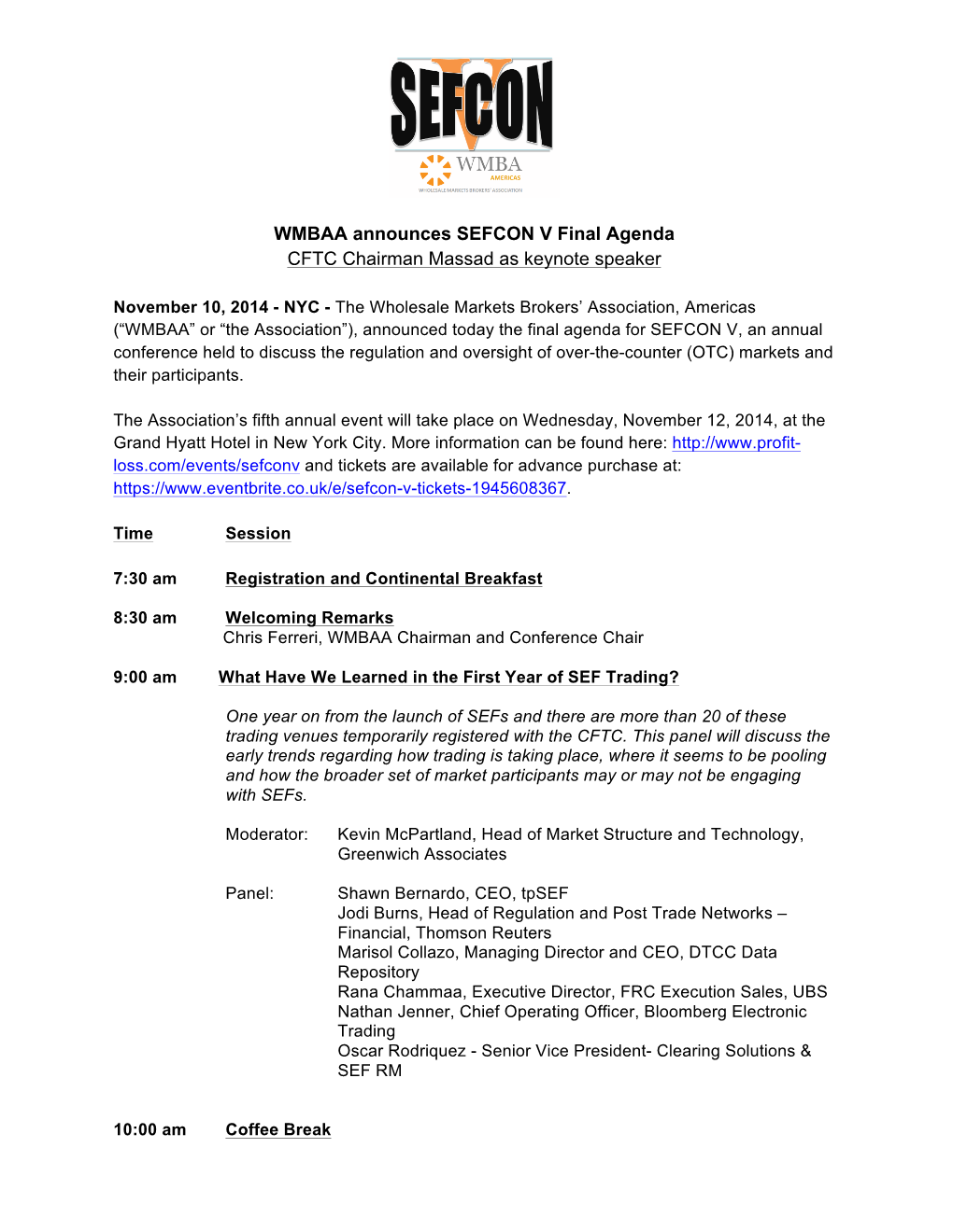 WMBAA Announces SEFCON V Final Agenda CFTC Chairman Massad As Keynote Speaker