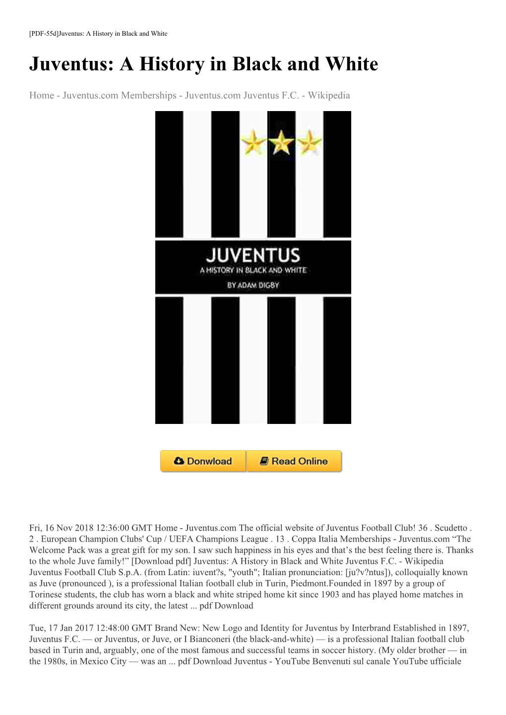 [Download Pdf] Juventus: a History in Black and White Juventus F.C