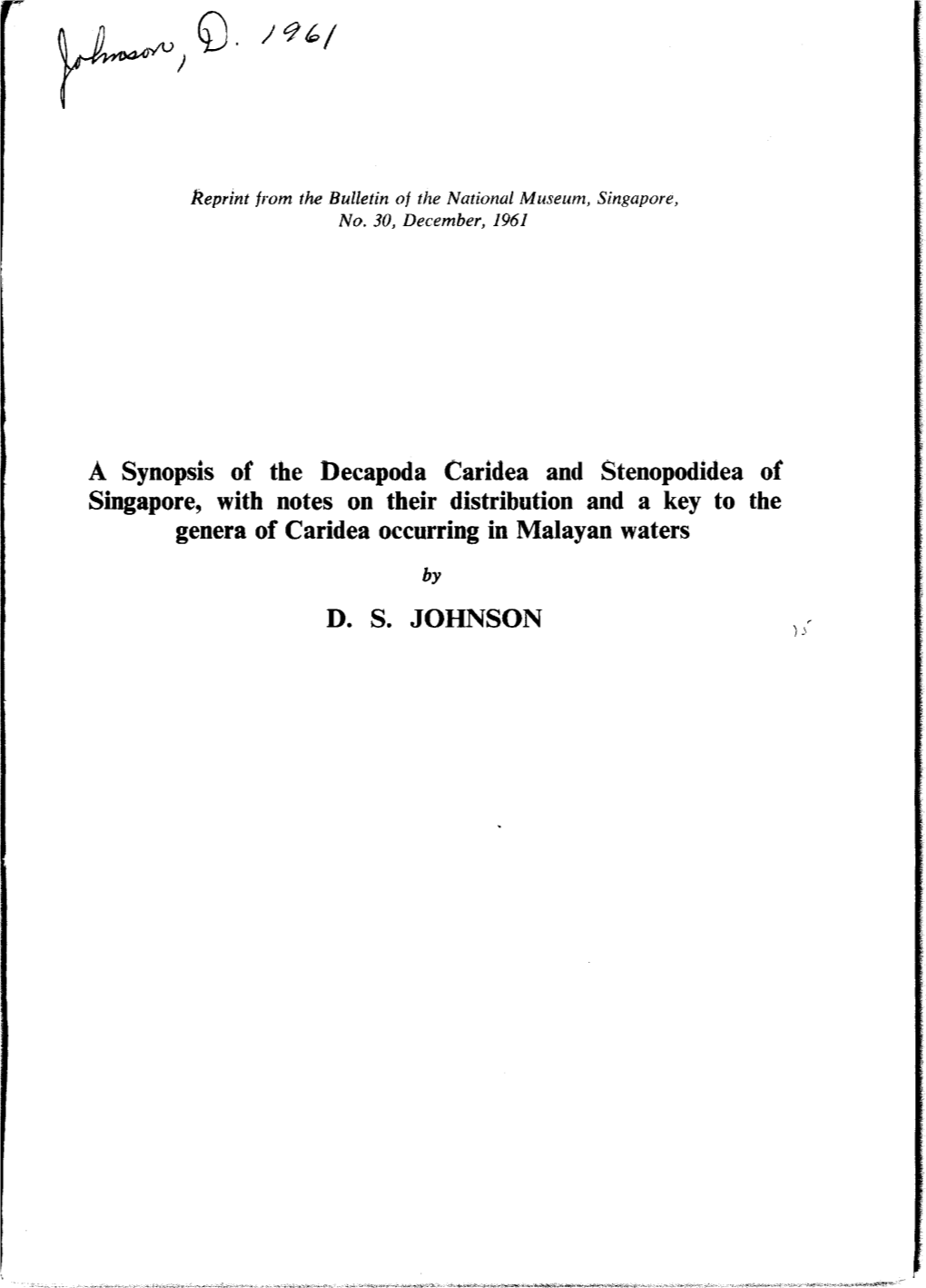 A Synopsis of the Decapoda Caridea and Stenopodidea of Singapore, with Notes on Their Distribution and a Key to the Genera of Caridea Occurring in Malayan Waters by D