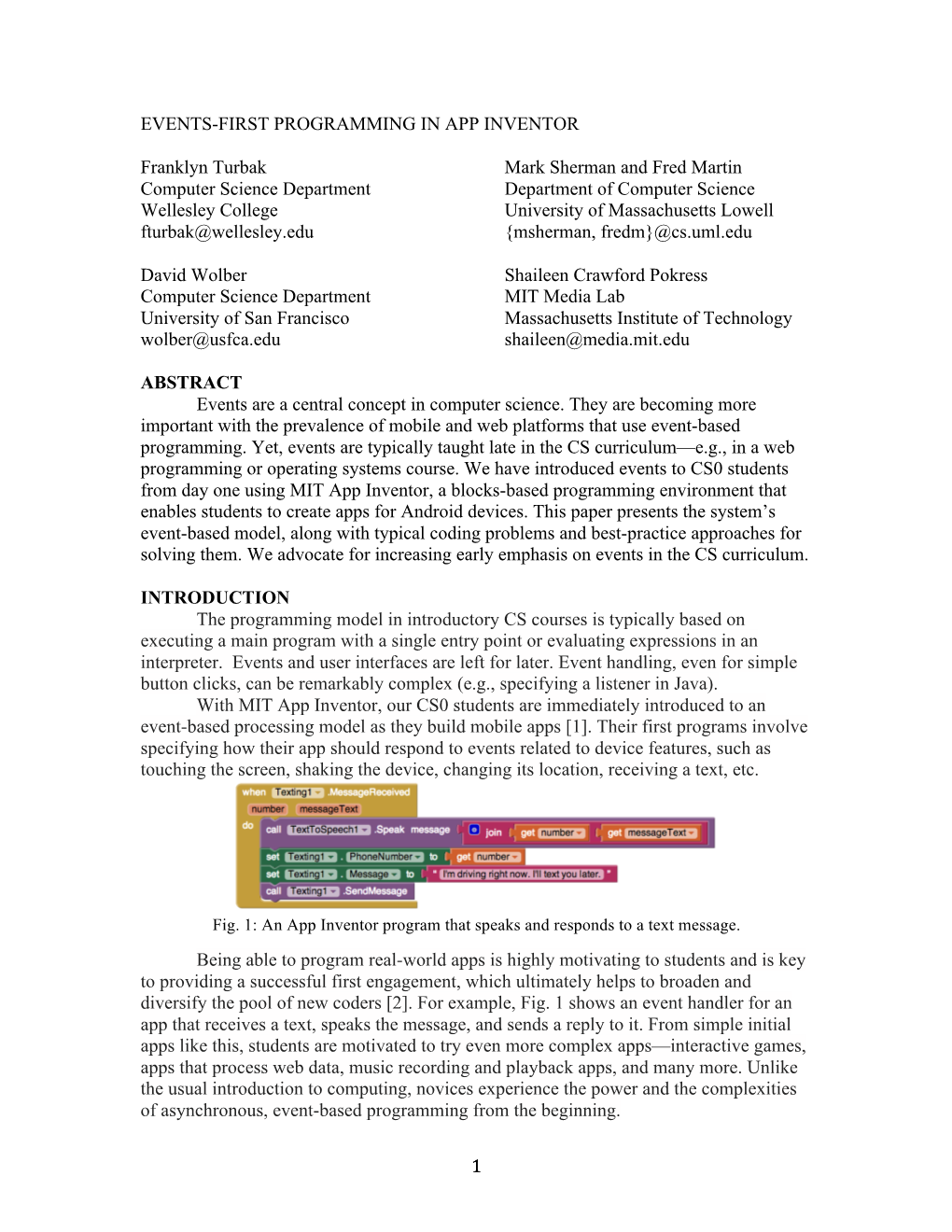 1 EVENTS-FIRST PROGRAMMING in APP INVENTOR Franklyn Turbak