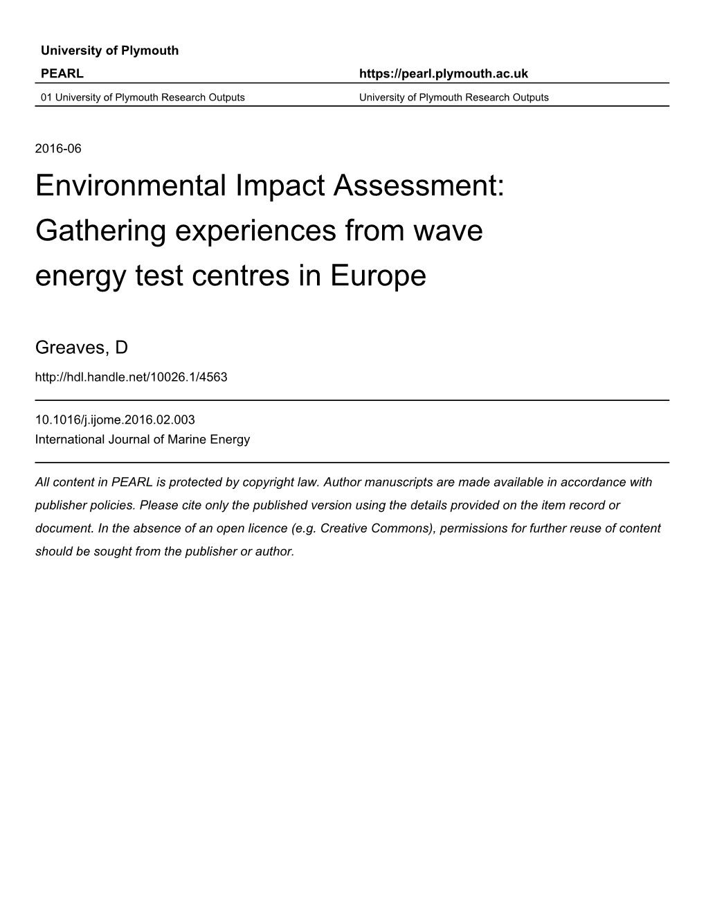 Gathering Experiences from Wave Energy Test Centres in Europe