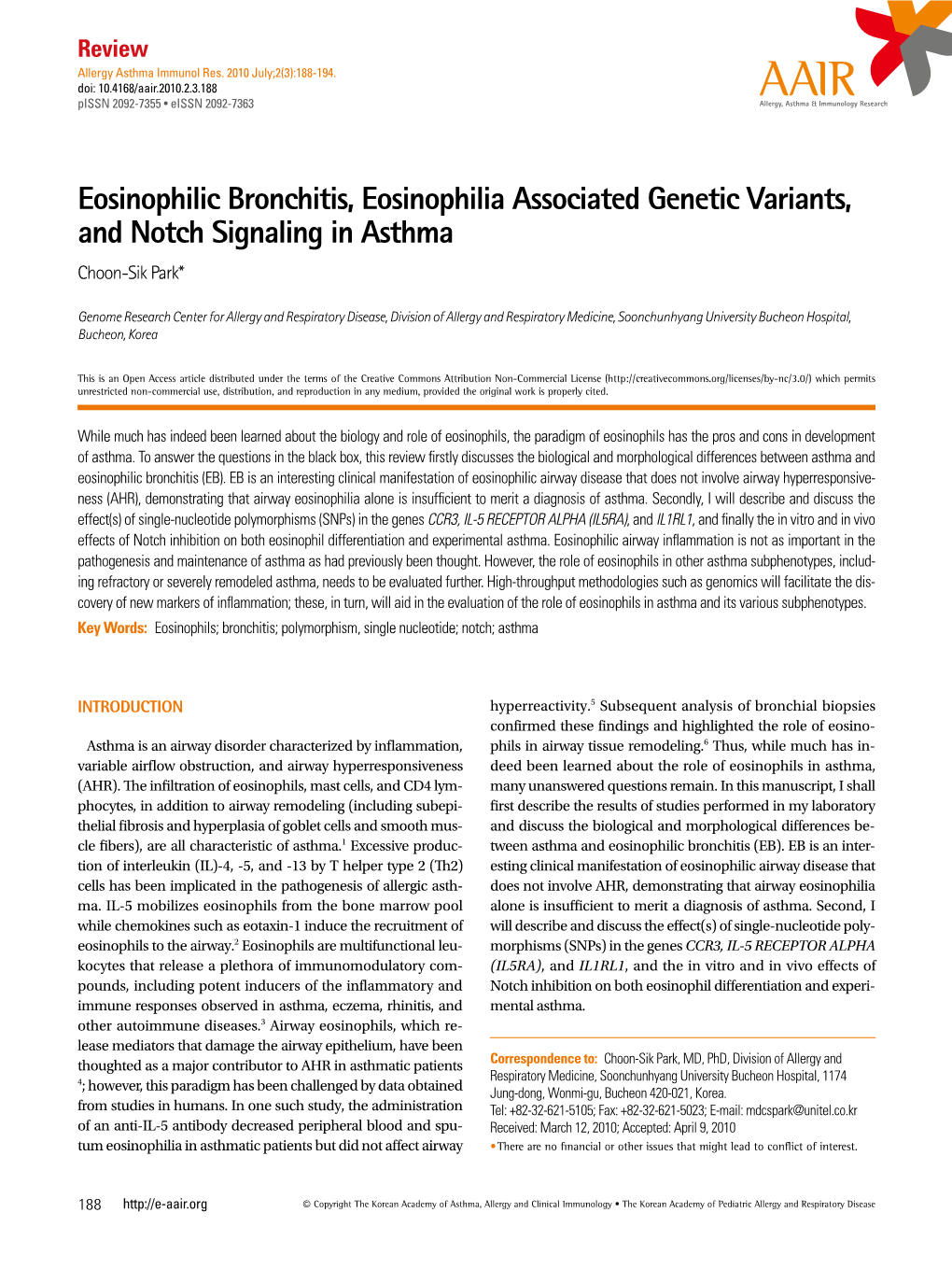 Eosinophilic Bronchitis, Eosinophilia Associated Genetic Variants, and Notch Signaling in Asthma Choon-Sik Park*