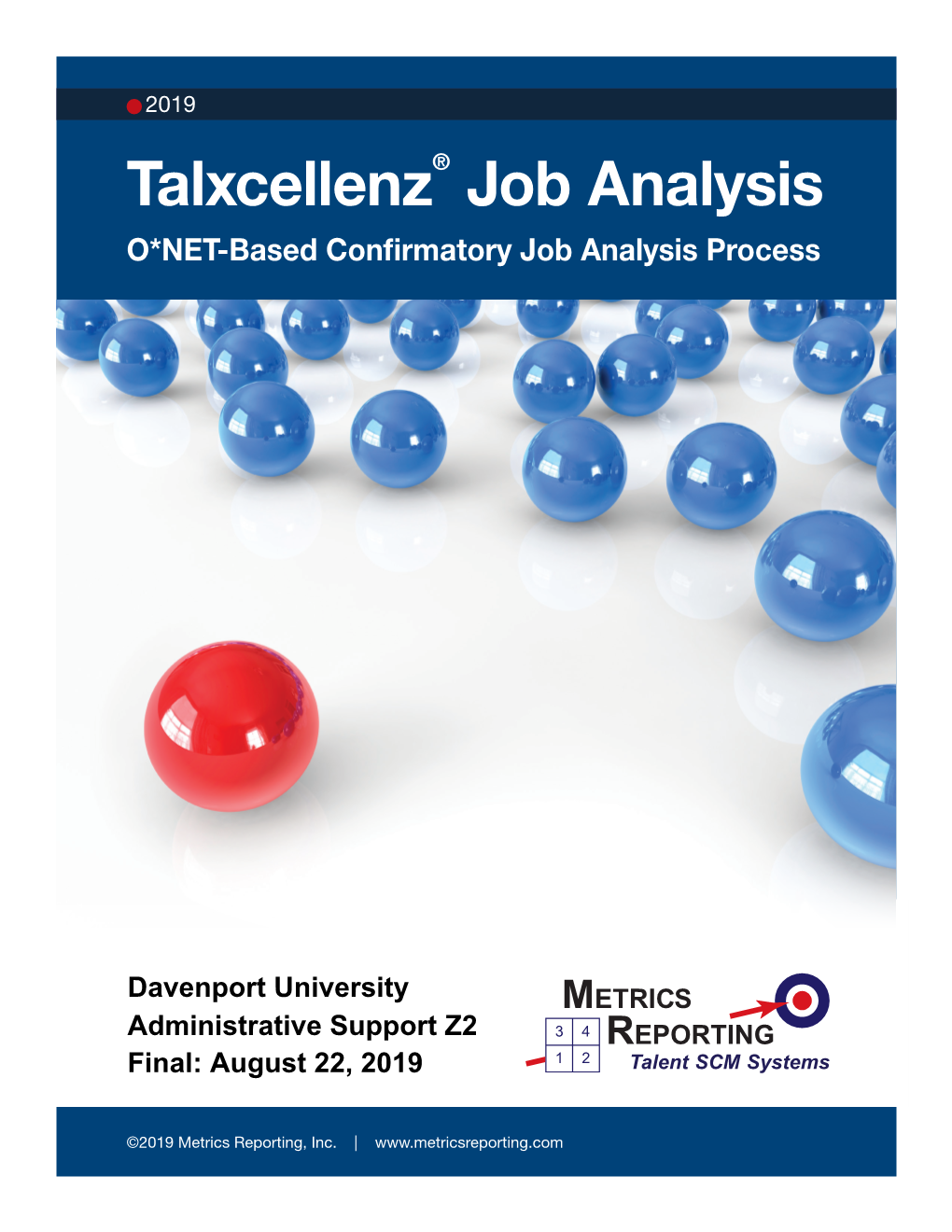 Talxcellenz® Job Analysis O*NET-Based Confirmatory Job Analysis Process