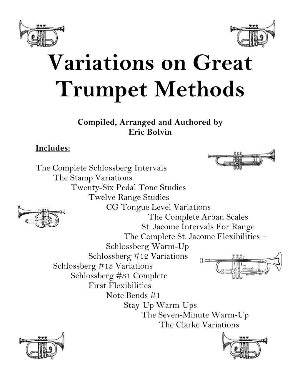 Variations on Great Trumpet Methods