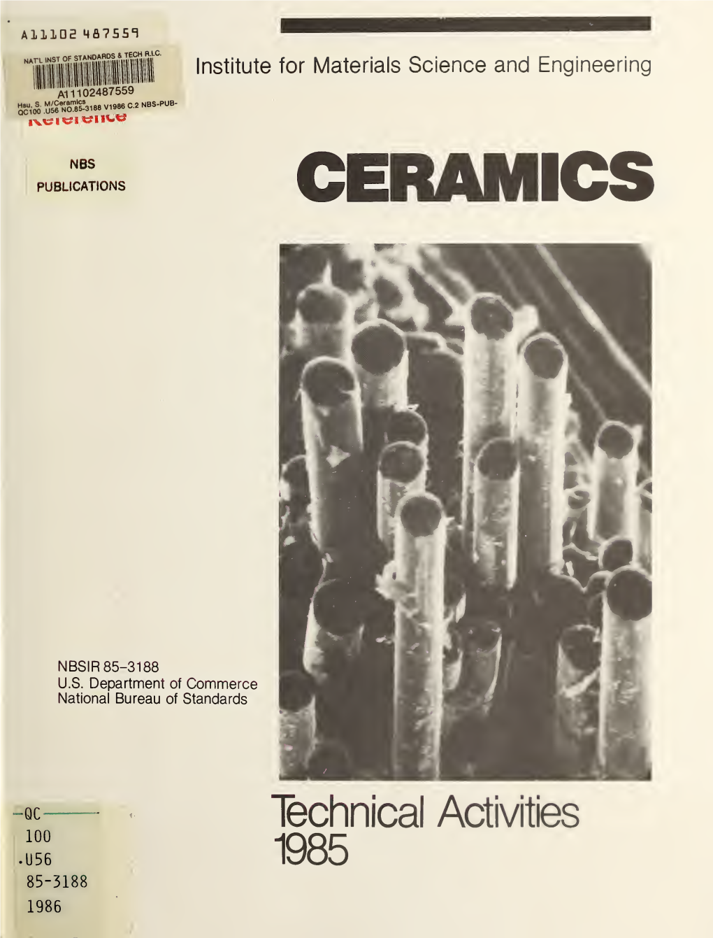 Ceramics: Technical Activities 1985