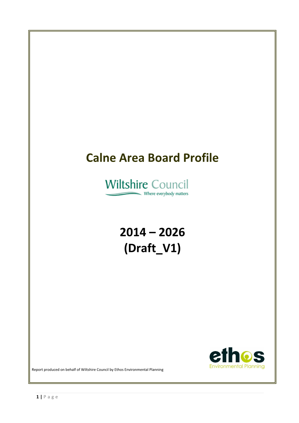 Calne Area Board Profile 2014 – 2026 (Draft V1)