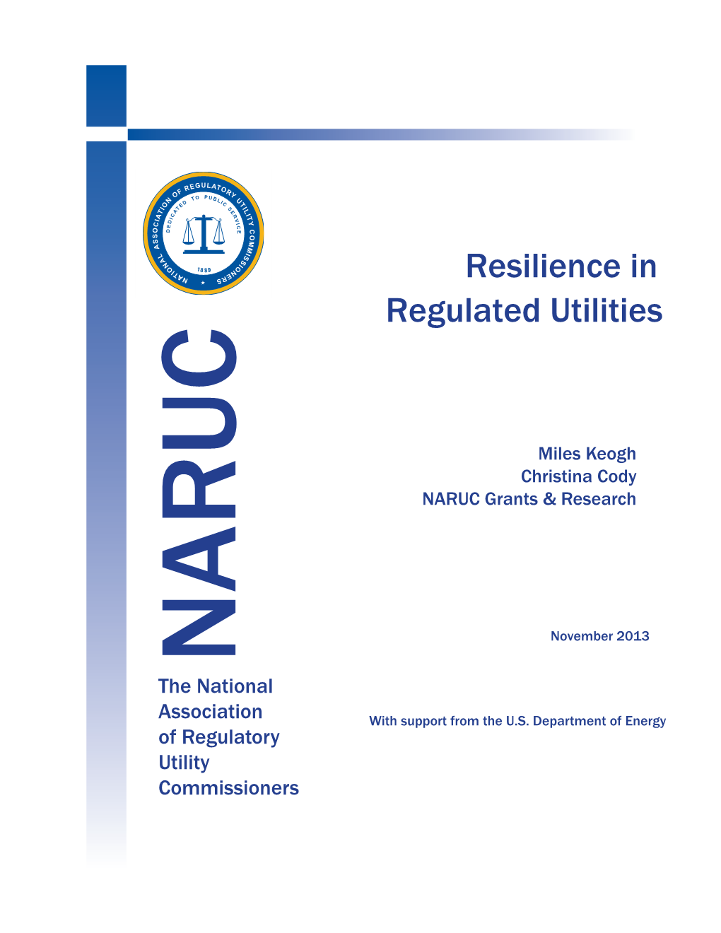 Resilience in Regulated Utilities