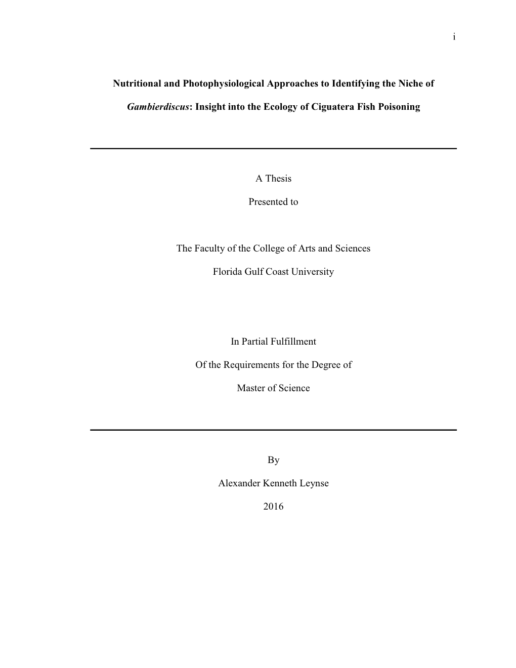 I Nutritional and Photophysiological Approaches to Identifying the Niche