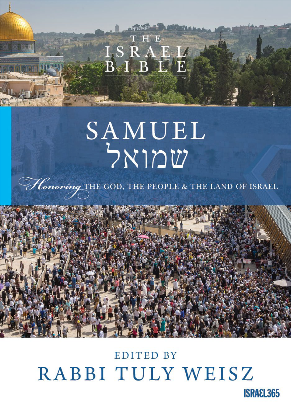 Biographies of the Israel Bible Scholars