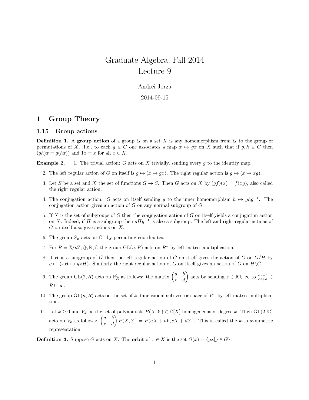 Graduate Algebra, Fall 2014 Lecture 9