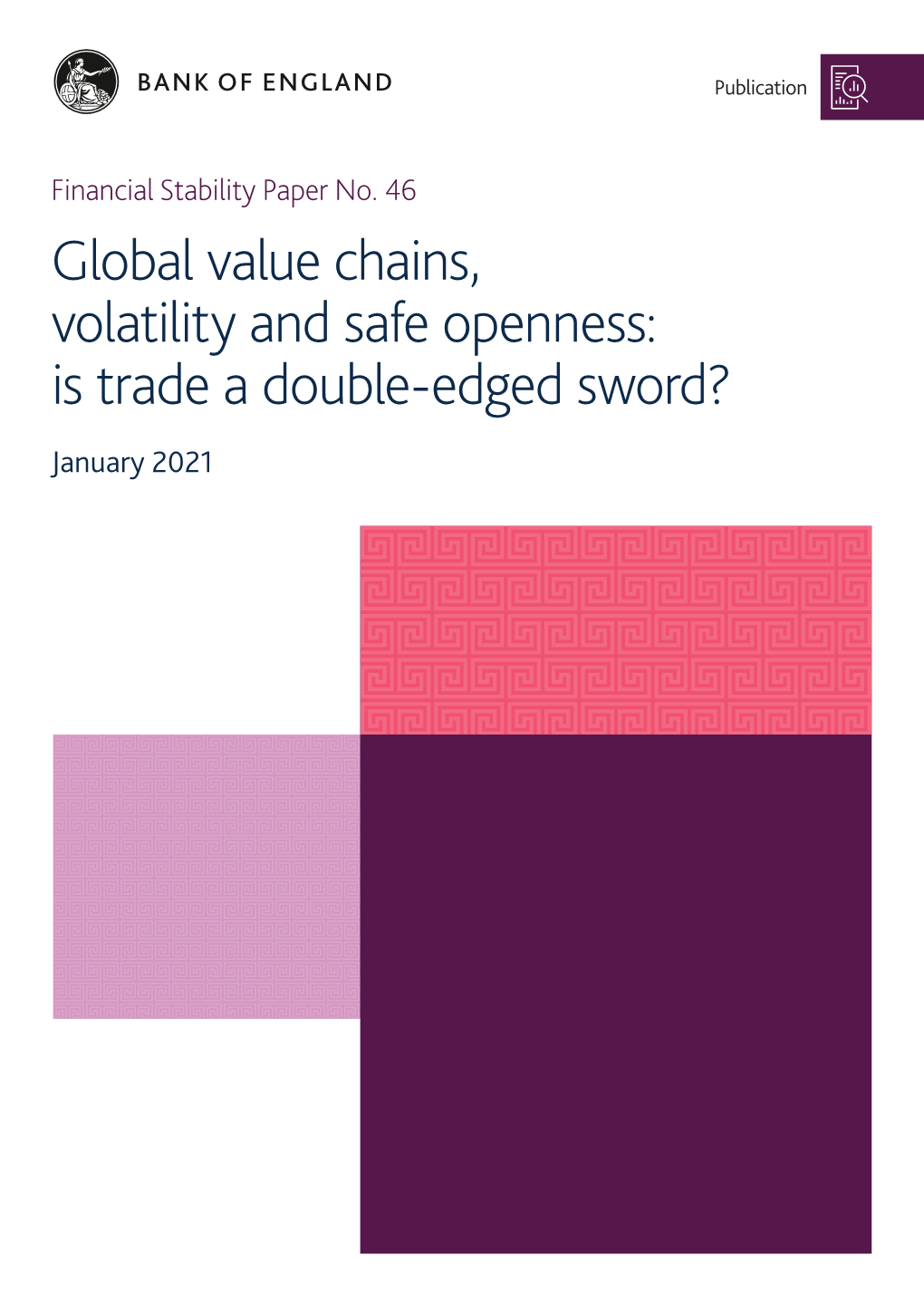 Global Value Chains, Volatility and Safe Openness: Is Trade a Double-Edged Sword?