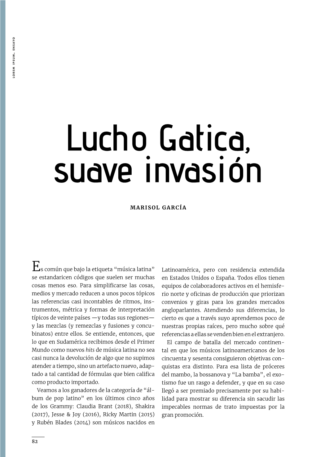 Lucho Gatica, Suave Invasión