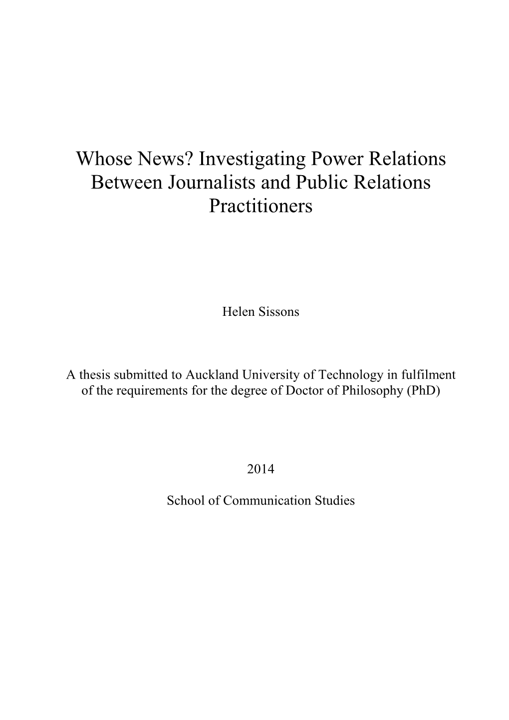 Whose News? Investigating Power Relations Between Journalists and Public Relations Practitioners