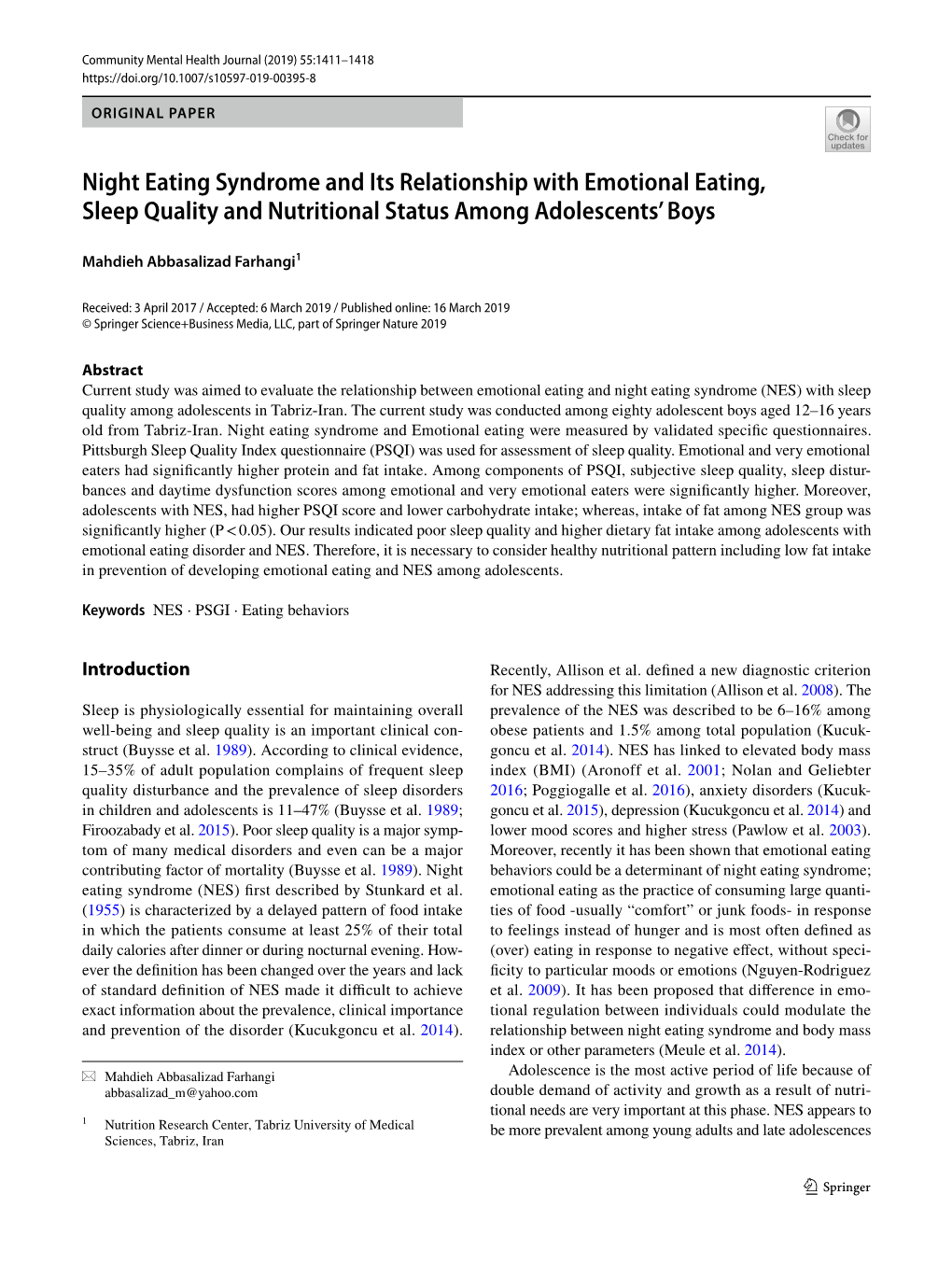 Night Eating Syndrome and Its Relationship with Emotional Eating, Sleep Quality and Nutritional Status Among Adolescents' Boys