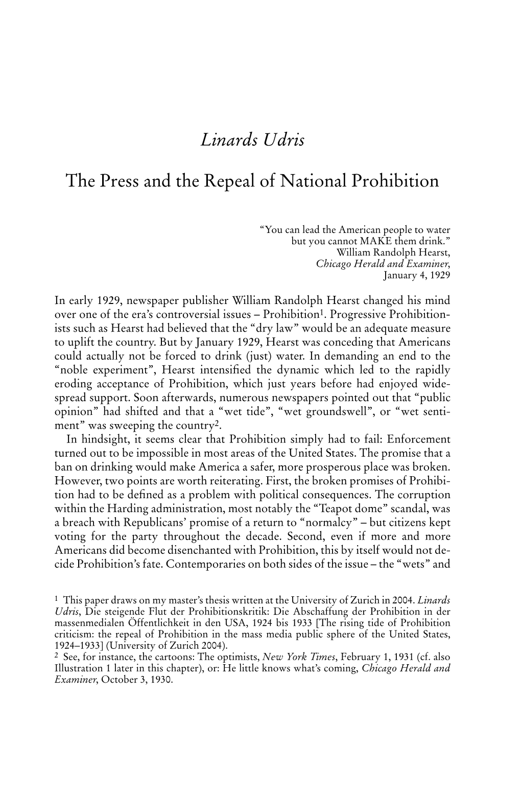 Linards Udris the Press and the Repeal of National Prohibition