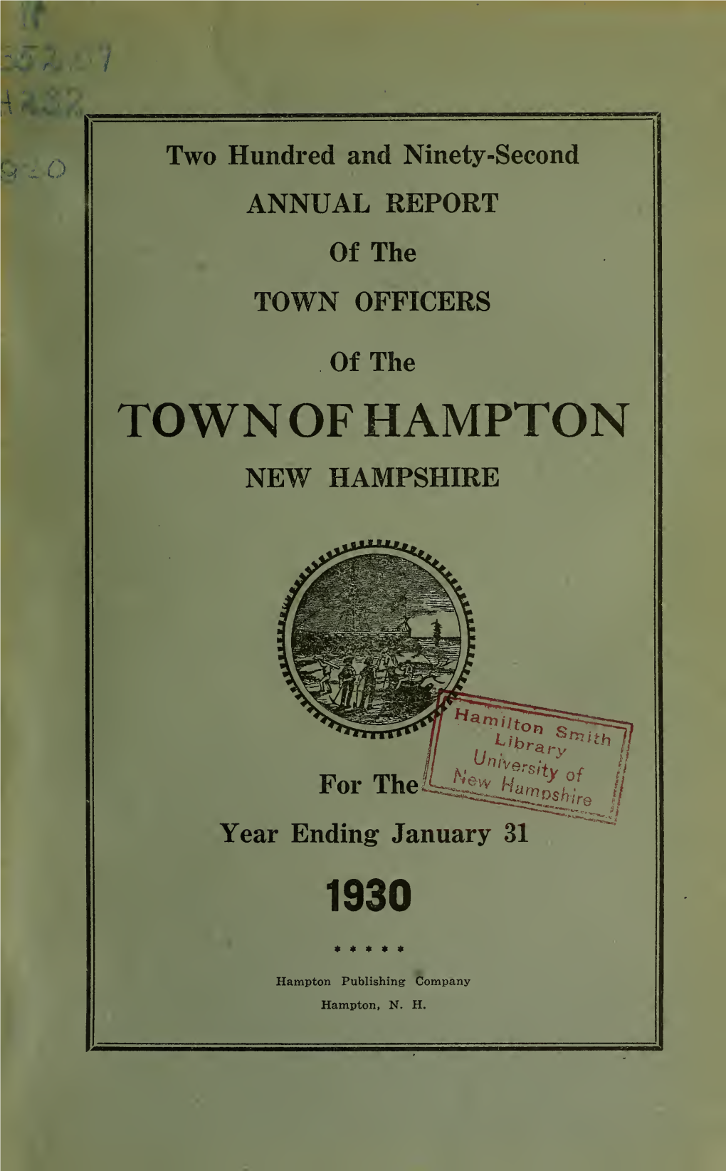Two Hundred and Ninety-Second Annual Report of the Town Officers Of