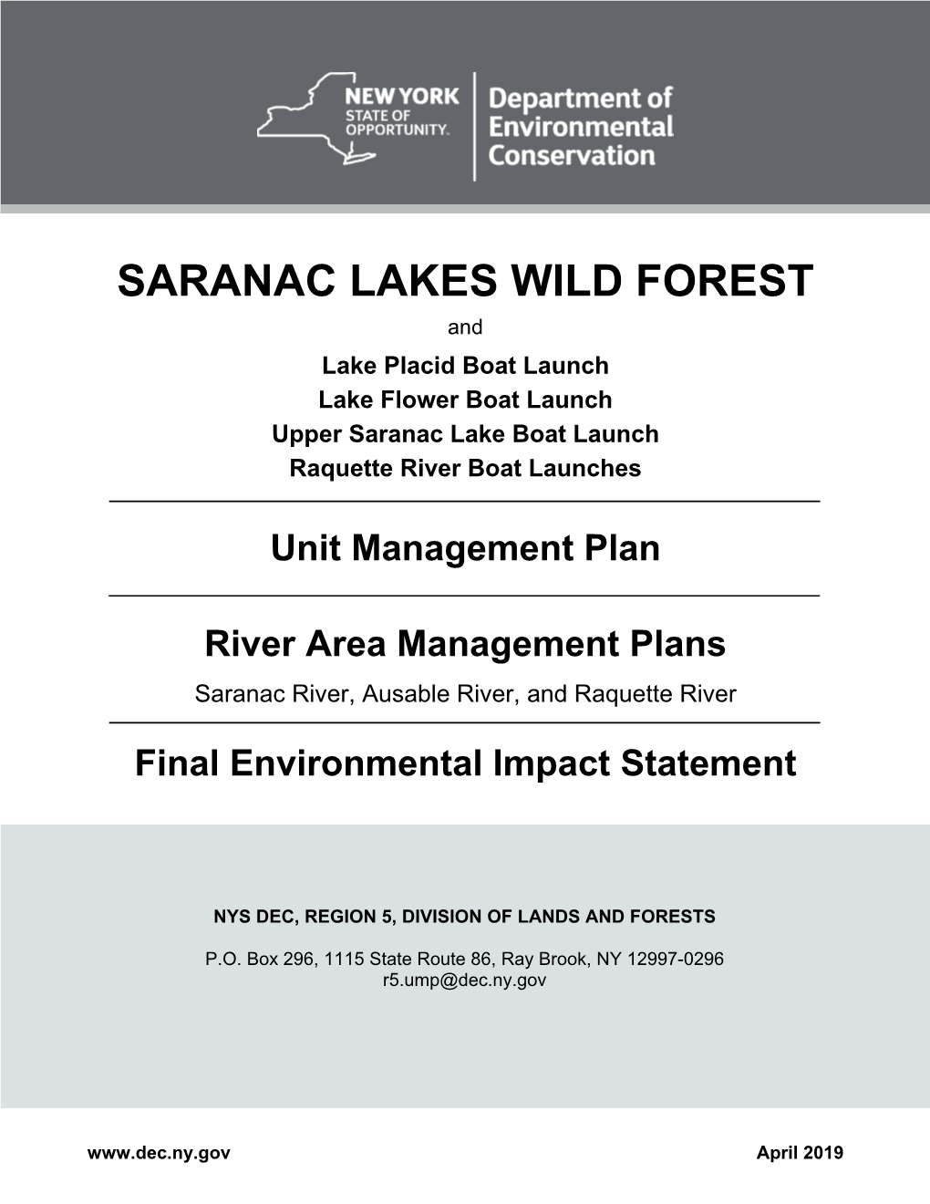 2019 Saranac Lake Wild Forest Unit Management Plan (UMP)