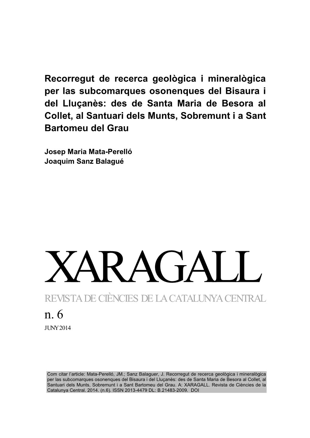 Recorregut De Recerca Geològica I Mineralògica