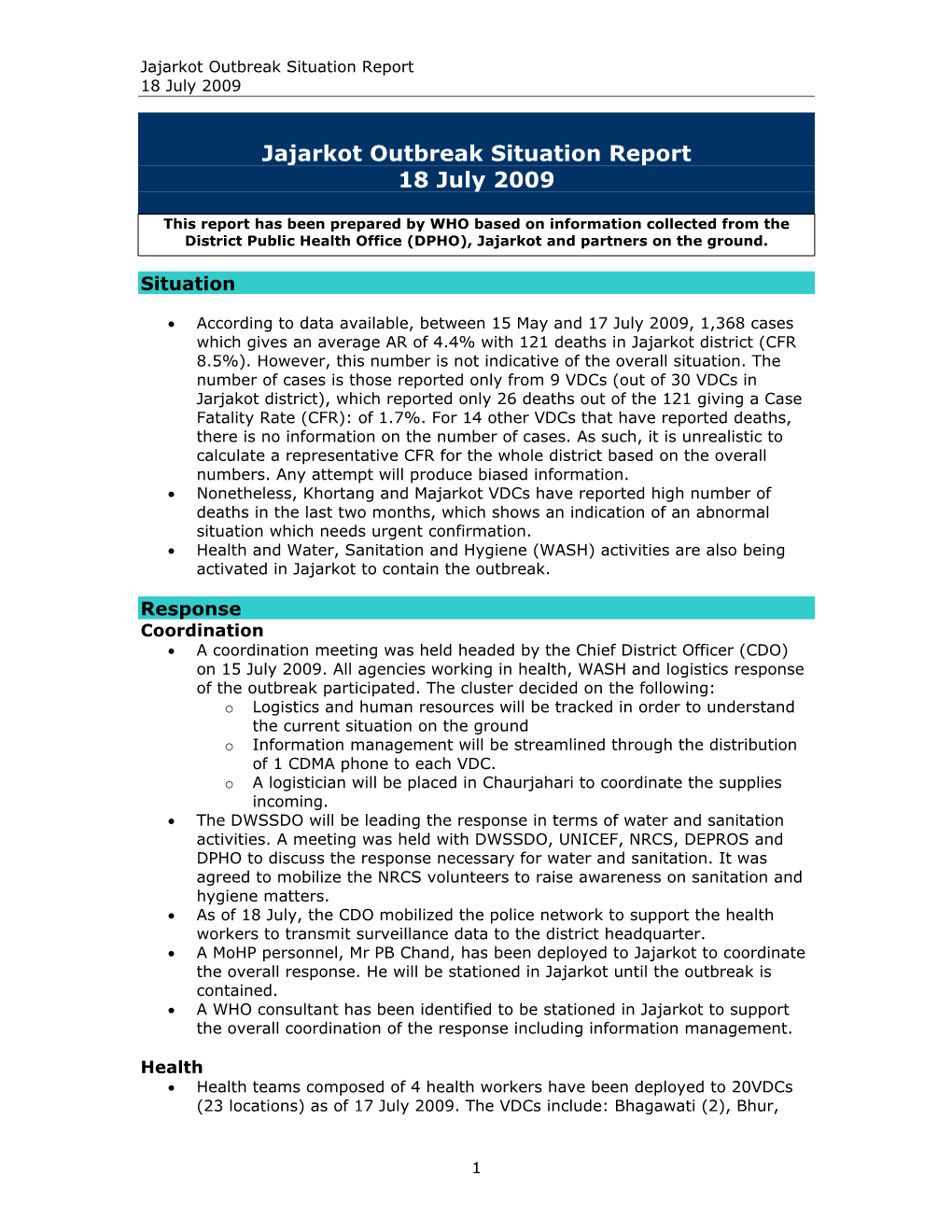 Jajarkot Outbreak Situation Report 18 July 2009