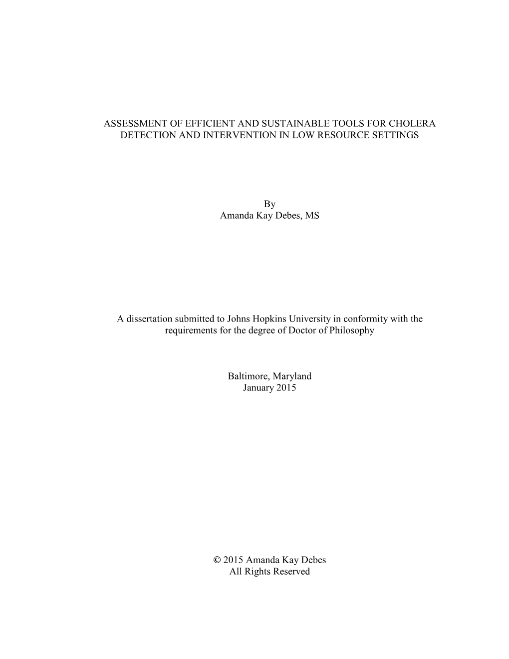 Assessment of Efficient and Sustainable Tools for Cholera Detection and Intervention in Low Resource Settings